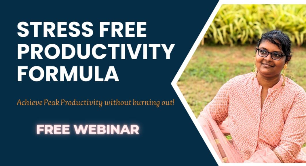 WEBNARS Stree Free Productivity Formula